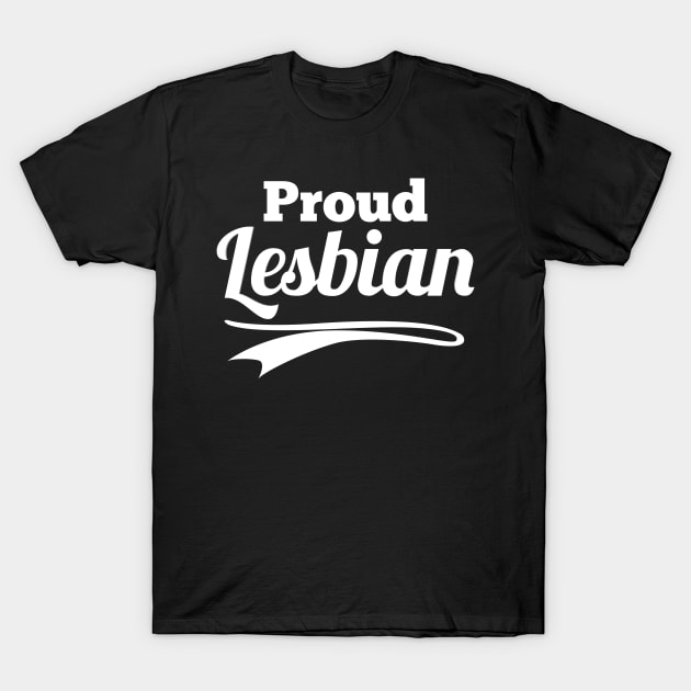 Proud Lesbian T-Shirt by FromBerlinGift